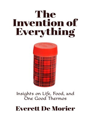 cover image of The Invention of Everything